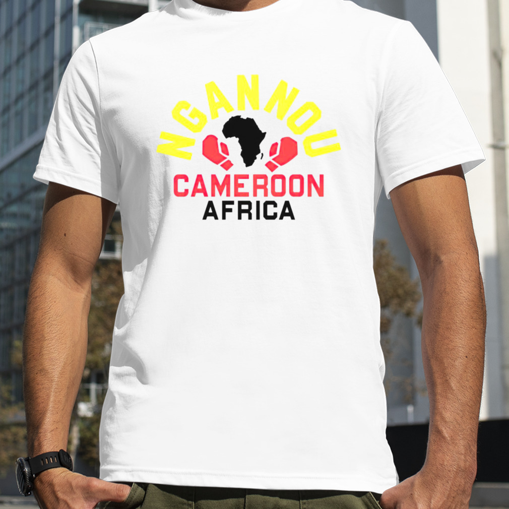 Ngannou Cameroon Africa shirt