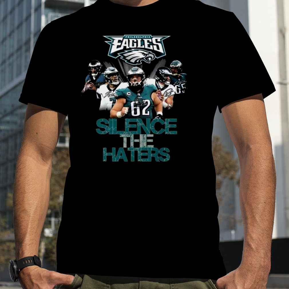 Philadelphia Eagles Silence The Haters Signatures Shirt