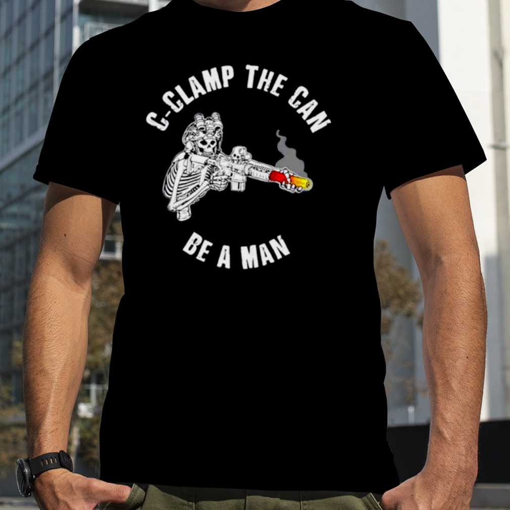 Behind every Blade C-Clamp the can be a man shirt