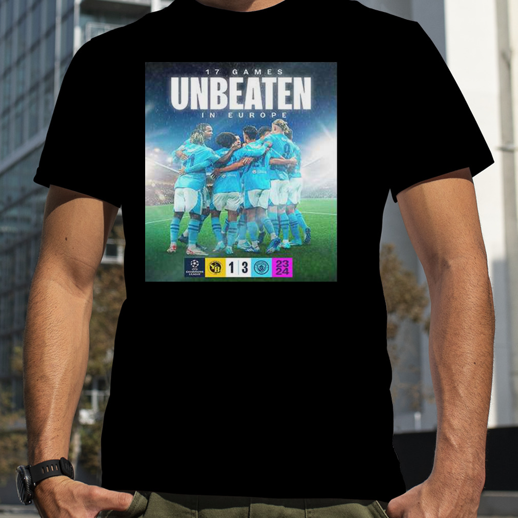 Manchester City 17 Games Unbeaten In Europe T-Shirt