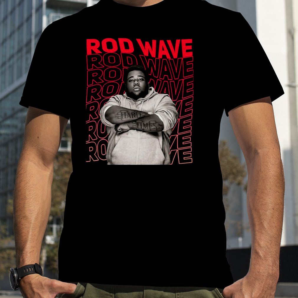 Rod Wave Rapper shirt