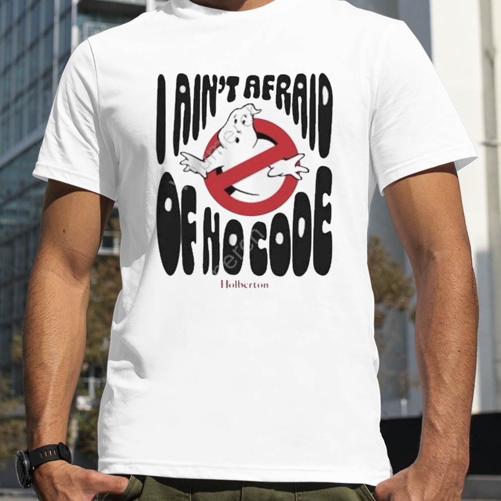 Julien Barbier I Ain’t Afraid Of No Code Shirt