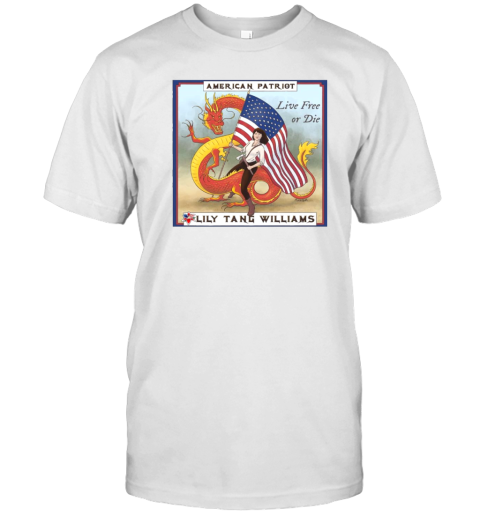 American Patriot Lily Tang Williams Live Free Or Die Meme Poster  Classic Men's T-shirt