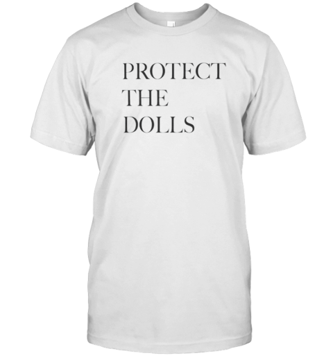 Pedro Pascal Protect The Dolls  Classic Men's T-shirt