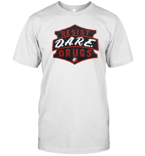 Resist DARE Drugs  Classic Men's T-shirt